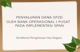 Penyaluran dana SP2D oleh BO I pusat pada implementasi SPAN
