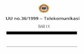 9. uu no 36_th_1999_ttg_telekomunikasi