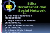 Etika berinternet dan social network