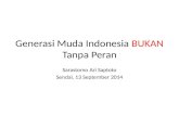 Generasi Muda Indonesia BUKAN Tanpa Peran