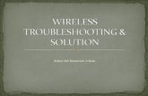 Wireless troubleshooting & solution