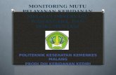 Monitoring mutu pelayanan kebidanan melalui observasi, wawancara