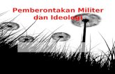 Pemberontakan militer dan ideologi setelah kemerdekaan