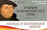 Gereja & Reformasi Hidup