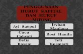 Bahasa Indonesia, Penggunaan Huruf Kapital dan Miring