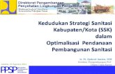 Kedudukan strategi sanitasi kota dalam optimalisasi pendanaan   direktur pplp