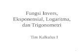 Pertemuan 1-fungsi-invers-eksponensial-logaritma-dan-trigonometri