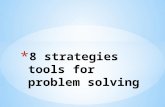 Strategies tools for problem solving