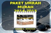 Paket Umrah Murah 2014 - 2015