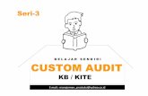 Seri-3 : Belajar Audit Cukai Kawasan Berikat/ KITE (Custom Audit)