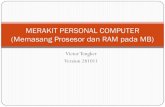 Merakit pc bag. instal prosesor & memory