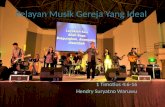 Pelayanan musik yang ideal dalam gereja