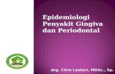 Epidemiologi penyakit gingiva dan periodontal