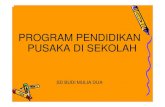 Program Pendidikan Pusaka di SD Budi Mulai Dua, Yogyakarta (2010)