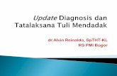 Diagnosis dan Tata Laksana Tuli Mendadak by dr alvin