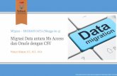 03   mi3222 - migrasi data antara ms access dan oracle dengan csv