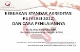 1 kebijakan akreditasi_versi2012-mfk_nina_sekartina