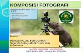 Pengenalan Fotografi (2) Sejarah Fotografi di dunia dan Indonesia - SMK NU Balikpapan