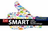Smart with smart technology