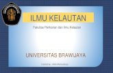 Fakultas Perikanan dan Ilmu Kelautan - Universitas Brawijaya