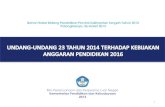 Undang undang 23 tahun 2014 terhadap kebijakan anggaran pendidikan 2016 plk