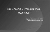 presentasi wakaf_Uu nomor 41 tahun 2004 tentang wakaf