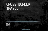 Cross border travel