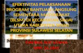 Efektivitas Pelaksanaan Program Bantuan Langsung Sementara Masyarakat (BLSM) di Kecamatan Sinjai Utara Kabupaten Sinjai Provinsi Sulawesi Selatan