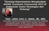 Kuliah umum Prof Achir Yani,M.N.DSc masyarakat ekonomi asean 2015 di indonesia
