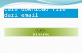 Cara download file dari email