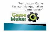 2014-05. Pembuatan game pacman menggunakan game maker