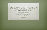 Desain & Struktur Organisasi (Pertemuan 9 - 10)