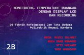 Monitoring temperature rumah dengan display lcd dan recording
