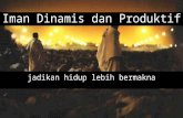 01 islam dinamis dan produktif