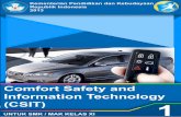 Comfort Safety and Information Technology (CSIT)
