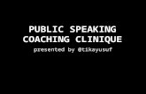 Tika yusuf   public speaking coaching cliniques