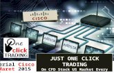 ONE CLICK TRADING ON CFD CISCO