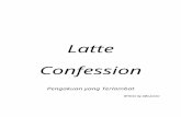 Latte confession