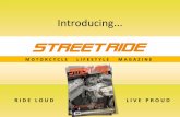 Introducing street ride magazine