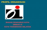 Profil Badan Pengurus Kota Ormas Oi Kota Tangerang Selatan