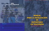 Manual reportaje para Televisión