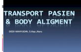 Transport pasien & body aligment