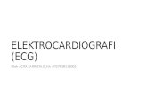 Tentang Elektrocardiografi ( ECG )