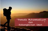Pemuda Muhammadiyah Dan Kebangkitan Umat
