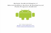 Menambahkan Button & Background di Android