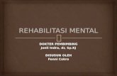 Rehabilitasi Mental