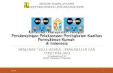 Model Formulasi Pengawasan dan Pengendalian Serta Monitoring dan Evaluasi Kawasan Kumuh di Indonesia