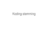 Koding Stemming