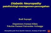 Presentasi Diabetic-Neuropati, Pato, Manag, Pencegahan