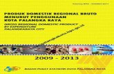 PDRB Menurut Penggunaan Kota Palangkaraya 2009-2013